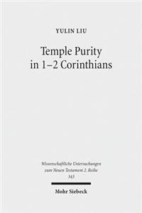 Temple Purity in 1-2 Corinthians