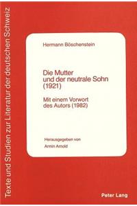 Mutter Und Der Neutrale Sohn