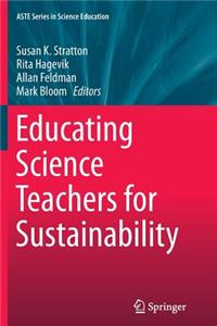 Educating Science Teachers for Sustainability