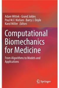 Computational Biomechanics for Medicine