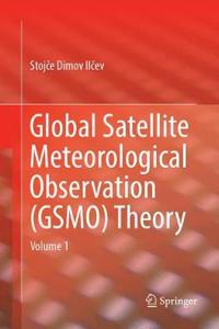 Global Satellite Meteorological Observation (Gsmo) Theory