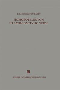 Homoeoteleuton in Latin Dactylic Verse