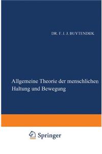 Allgemeine Theorie der Menschlichen Haltung und Bewegung