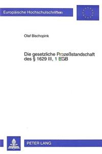 Die Gesetzliche Prozeßstandschaft § 1629 III, 1 Bgb