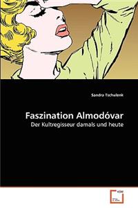 Faszination Almodóvar