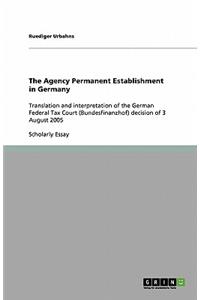 Agency Permanent Establishment in Germany