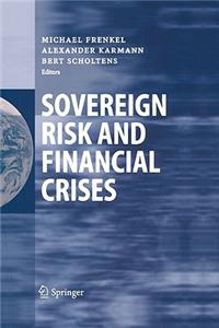 Sovereign Risk and Financial Crises