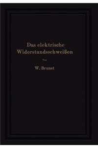 Das Elektrische Widerstandsschweißen