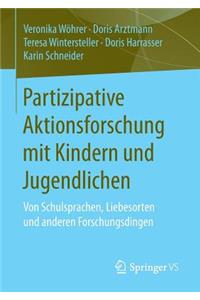 Partizipative Aktionsforschung Mit Kindern Und Jugendlichen