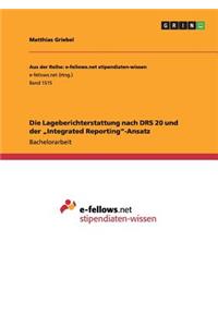 Lageberichterstattung nach DRS 20 und der 