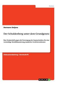 Der Schuldenberg unter dem Grundgesetz