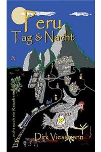 Peru Tag und Nacht