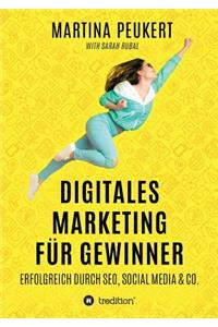 Digitales Marketing für Gewinner