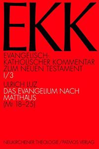 Das Evangelium Nach Matthaus (MT 18-25)