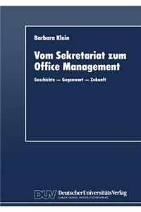 Vom Sekretariat zum Office Management