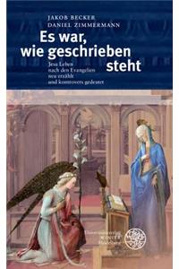 Es War, Wie Geschrieben Steht