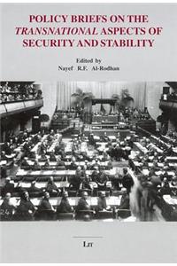 Policy Briefs on the Transnational Aspects of Security and Stability