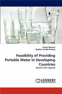 Feasibility of Providing Portable Water in Developing Countries