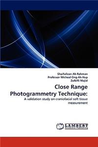 Close Range Photogrammetry Technique