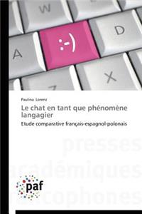 Le Chat En Tant Que Phénomène Langagier