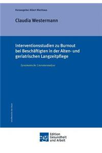 Interventionsstudien Zu Burnout Bei Beschaftigten in Der Alten- Und Geriatrischen Langzeitpflege