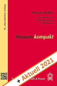 Steuern Kompakt + Aktuell 2021