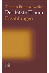 Der Letzte Traum