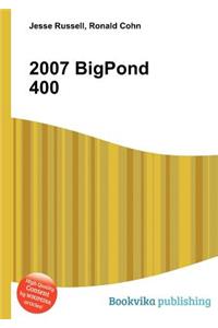 2007 Bigpond 400