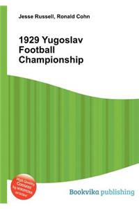 1929 Yugoslav Football Championship