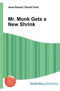 Mr. Monk Gets a New Shrink