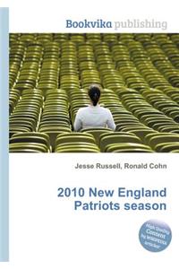 2010 New England Patriots Season