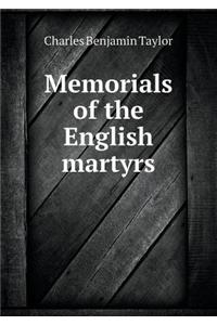 Memorials of the English Martyrs