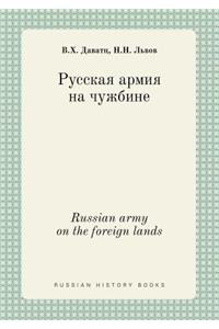 Russian army on the foreign lands