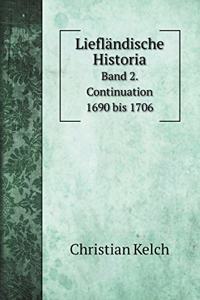 Liefländische Historia