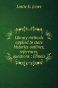 LIBRARY METHODS APPLIED TO STATE HISTOR