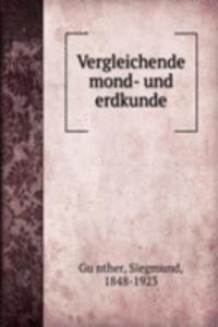 Vergleichende mond- und erdkunde