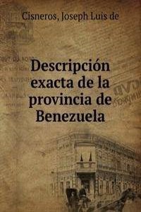 Descripcion exacta de la provincia de Benezuela