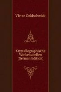 KRYSTALLOGRAPHISCHE WINKELTABELLEN GERM