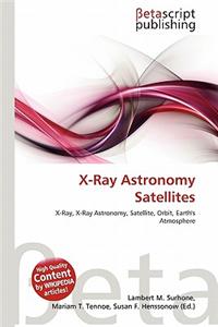 X-Ray Astronomy Satellites