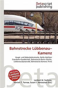 Bahnstrecke L Bbenau-Kamenz
