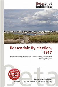 Rossendale By-Election, 1917