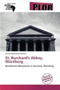 St. Burchard's Abbey, W Rzburg