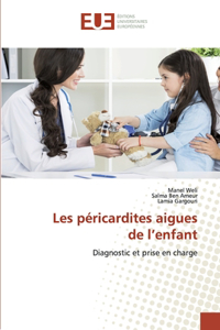 Les péricardites aigues de l'enfant