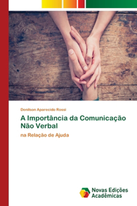 A Importância da Comunicação Não Verbal