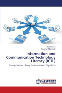 Information and Communication Technology Literacy (ICTL)
