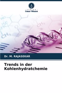 Trends in der Kohlenhydratchemie