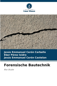 Forensische Bautechnik