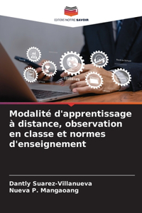 Modalité d'apprentissage à distance, observation en classe et normes d'enseignement