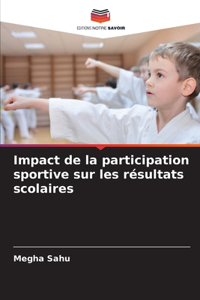 Impact de la participation sportive sur les résultats scolaires