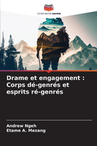 Drame et engagement